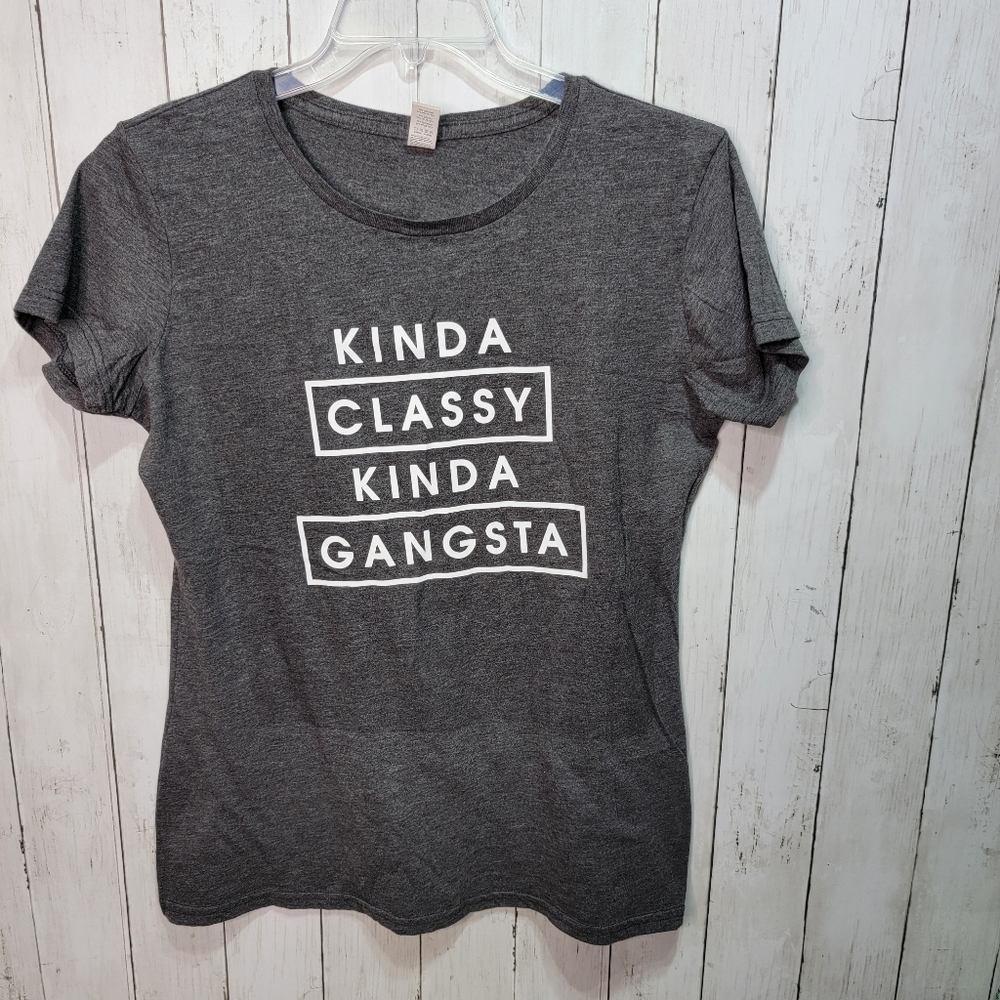 Airwaves Women's Graphic T-Shirt Kinda Classy Kinda Gangsta Size Large Gray.